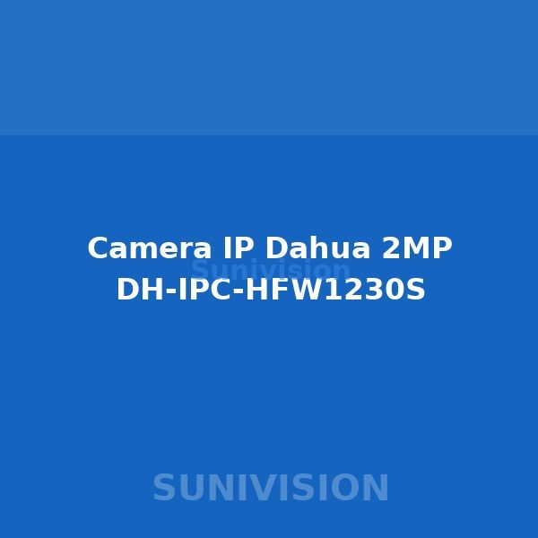 Camera IP Dahua 2MP DH-IPC-HFW1230S
